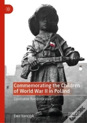 Commemorating The Children Of World War Ii In Poland
