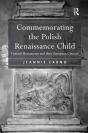 Commemorating The Polish Renaissance Child - Preview