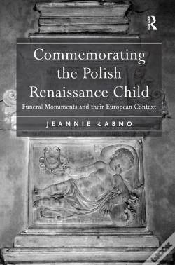 Capa do artigo Commemorating The Polish Renaissance Child