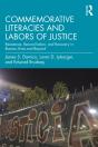 Commemorative Literacies And Labors Of Justice - Preview