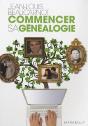 Commencer Sa Généalogie - Preview