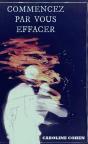 Commencez Par Vous Effacer - Preview