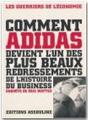 Comment Adidas Devient L'Un Des Plus Beaux Redressement De L'Histoire Du Business - Preview