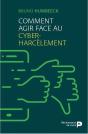 Comment Agir Face Au Cyberharcèlement - Preview