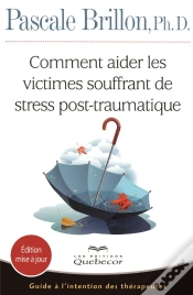 Capa do artigo Comment Aider Les Victimes Souffrant De Stress Post-Traumatique - Guide A L