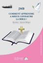 Comment Apprendre A Mieux Connaitre La Bible ? - Preview