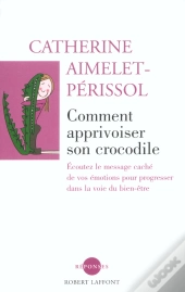 Comment Apprivoiser Son Crocodile