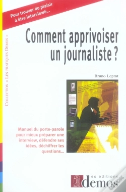Capa do artigo Comment Apprivoiser Un Journaliste