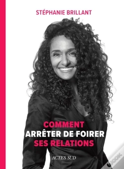 Capa do artigo Comment Arrêter De Foirer Ses Relations
