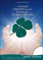 Comment Augmenter Son Capital Chance Grace A L'Energie Universelle - Preview