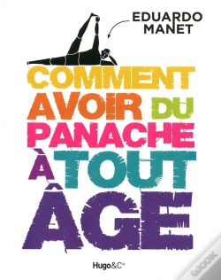 Capa do artigo Comment Avoir Du Panache À Tout Âge