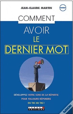 Capa do artigo Comment Avoir Le Dernier Mot