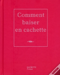 Capa do artigo Comment Baiser En Cachette