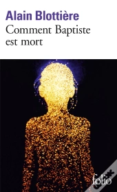 Comment Baptiste Est Mort