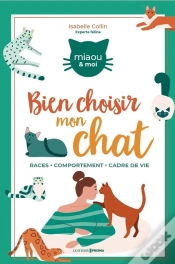 Capa do artigo Comment Bien Choisir Mon Chat ?