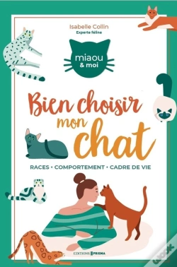 Capa do artigo Comment Bien Choisir Mon Chat ?