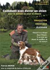 Capa do artigo Comment Bien Elever Un Chien - Pour La Maison Ou Pour La Chasse