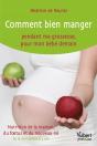 Comment Bien Manger Pendant Ma Grosesse, Pour Mon Bébé Demain - Preview