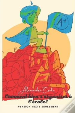 Capa do artigo Comment Bien S'Organiser A L'Ecole?