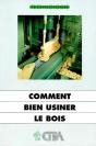 Comment Bien Usiner Le Bois - Preview