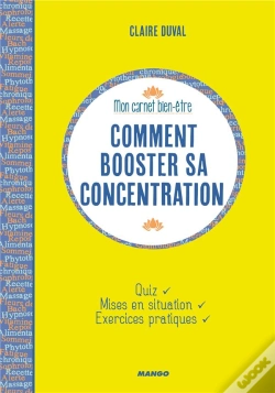 Capa do artigo Comment Booster Sa Concentration ?