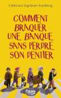 Comment Braquer Une Banque Sans Perdre Son Dentier - Preview