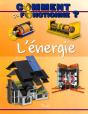 Comment Ca Fonctionne ?/L'Energie - Preview
