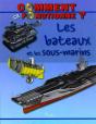 Comment Ca Fonctionne ?/Les Bateaux Et Les Sous-Marins - Preview