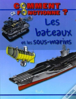 Capa do artigo Comment Ca Fonctionne ?/Les Bateaux Et Les Sous-Marins