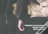 Comment Ca Va La Guerre ?