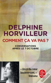 Comment Ça Va Pas ? Conversations Après Le 7 Octobre