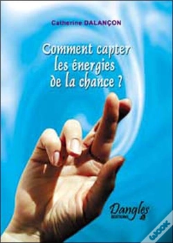 Capa do artigo Comment Capter Les Energies De La Chance