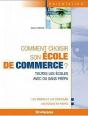 Comment Choisir Son Ecole De Commerce ? 12 Edt - Preview