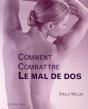 Comment Combattre Le Mal De Dos - Preview