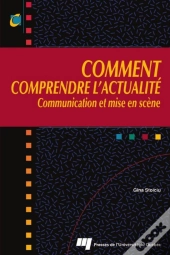 Comment Comprendre L'Actualite