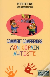 Capa do artigo Comment Comprendre Mon Copain Autiste