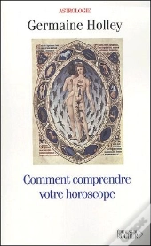 Comment Comprendre Votre Horoscope