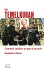 Comment Conduire Un Pays À Sa Perte ; Du Populisme À La Dictature - Preview