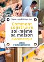Comment Construire Soi-Meme Sa Maison - Manuel D'Autoconstruction - Preview