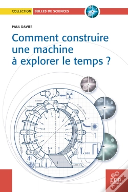 Capa do artigo Comment Construire Une Machine À Explorer Le Temps ?