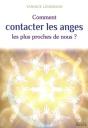 Comment Contacter Les Anges Les Plus Proches De Nous - Preview