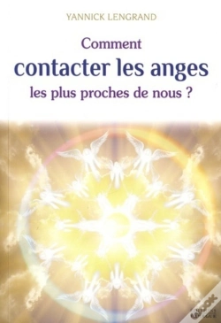 Capa do artigo Comment Contacter Les Anges Les Plus Proches De Nous