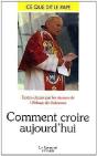 Comment Croire Aujourd'Hui - Preview