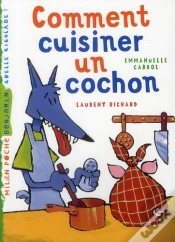 Capa do artigo Comment Cuisiner Un Cochon