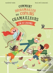 Capa do artigo Comment Déchamailler Des Copains Chamailleurs En 10 Leçons