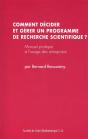 Comment Décider Et Gérer Un Programme De Recherche Scientifique ? Manuel Pratique À L'Usage Des Entreprises - Preview