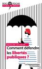 Comment Défendre Les Libertés Publiques ? - Preview