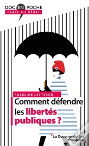 Capa do artigo Comment Défendre Les Libertés Publiques ?