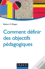 Capa do artigo Comment Définir Des Objectifs Pédagogiques (2e Édition)