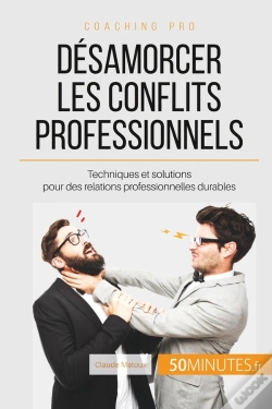 Capa do artigo Comment Désamorcer Les Conflits Au Bureau ? Solutions Pour Des Relations Professionnelles Pacifiques